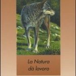 La natura dà lavoro